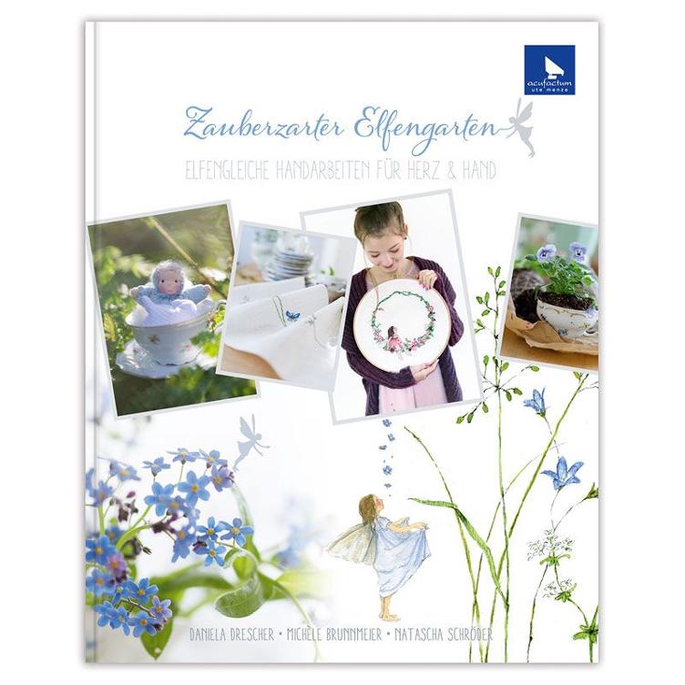 Stick- & Nähbuch Zauberzarter Elfengarten