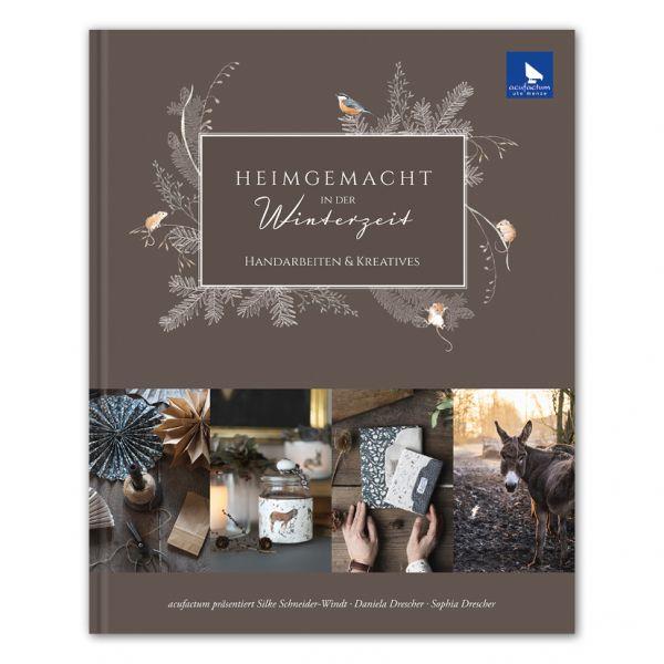 Buch Heimgemacht in der Winterzeit