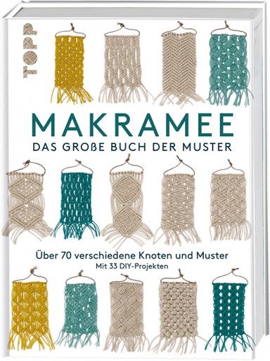 Makramee Das grosse Buch der Muster