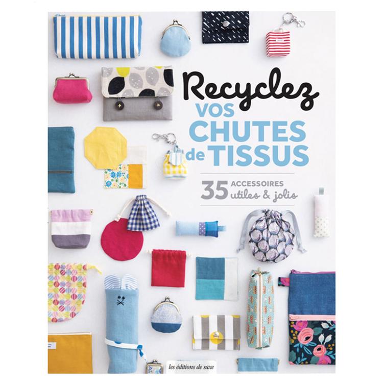 Recyclez vos chutes de tissus