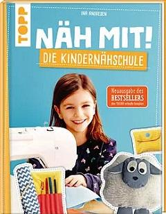 Topp Näh mit! Die Kindernähschule